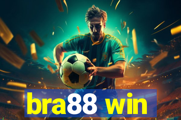 bra88 win